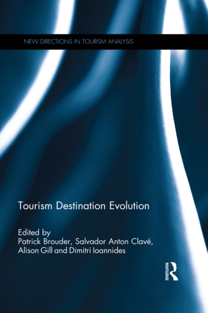 Tourism Destination Evolution, EPUB eBook
