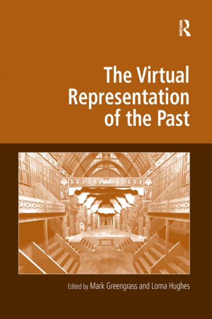The Virtual Representation of the Past, PDF eBook