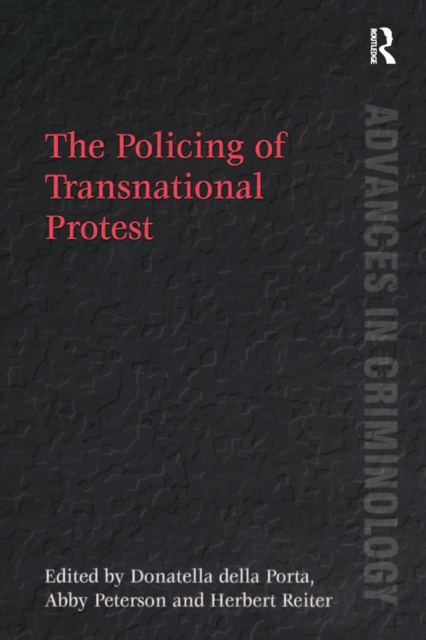 The Policing of Transnational Protest, EPUB eBook