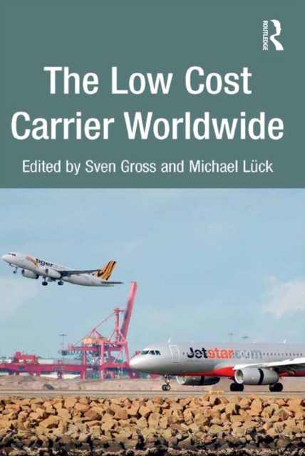 The Low Cost Carrier Worldwide, EPUB eBook