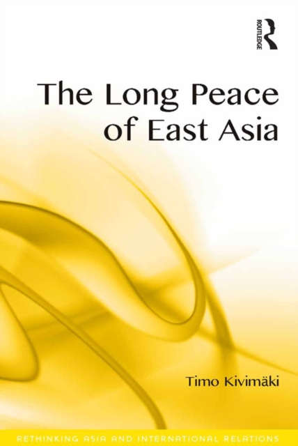 The Long Peace of East Asia, EPUB eBook