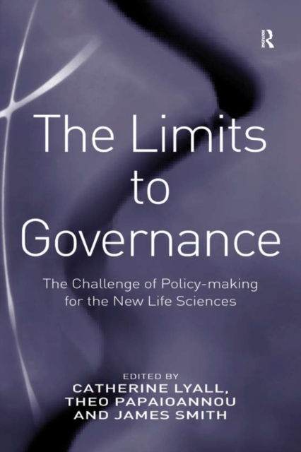 The Limits to Governance : The Challenge of Policy-Making for the New Life Sciences, EPUB eBook