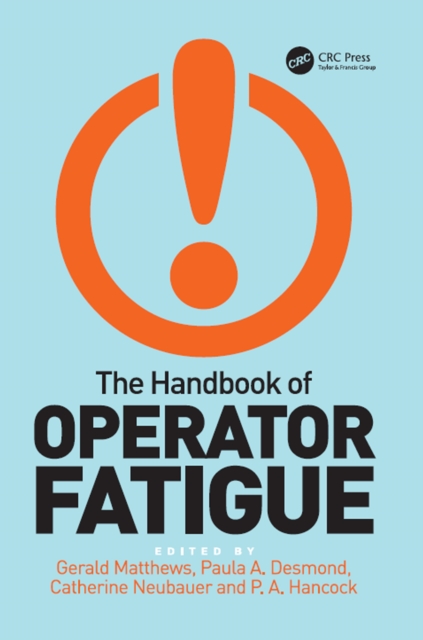 The Handbook of Operator Fatigue, PDF eBook