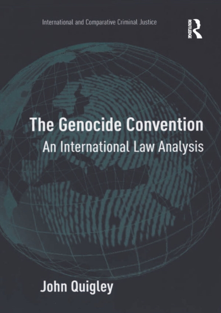 The Genocide Convention : An International Law Analysis, EPUB eBook