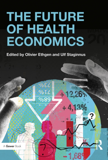 The Future of Health Economics, EPUB eBook