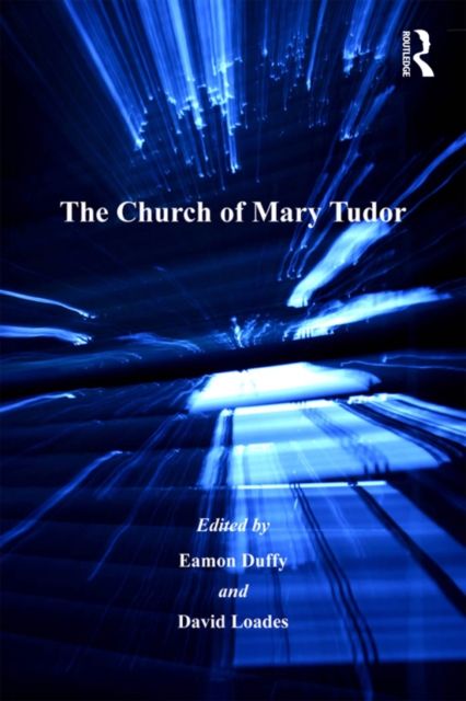 The Church of Mary Tudor, EPUB eBook