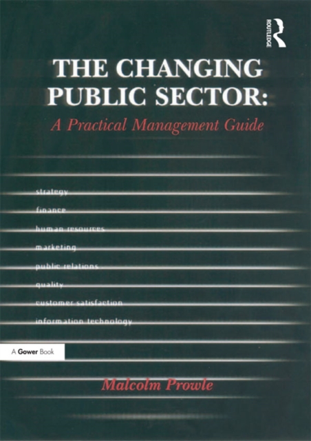 The Changing Public Sector: A Practical Management Guide, EPUB eBook