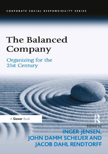 The Balanced Company : Organizing for the 21st Century, PDF eBook