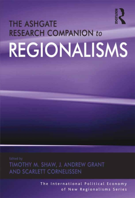 The Ashgate Research Companion to Regionalisms, EPUB eBook