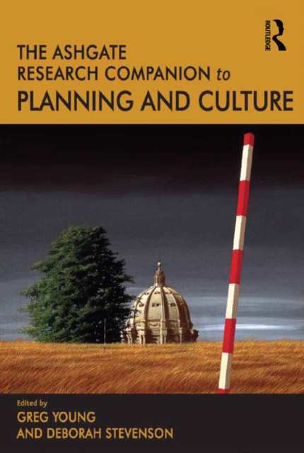 The Routledge Research Companion to Planning and Culture, PDF eBook