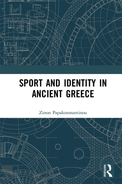 Sport and Identity in Ancient Greece, EPUB eBook