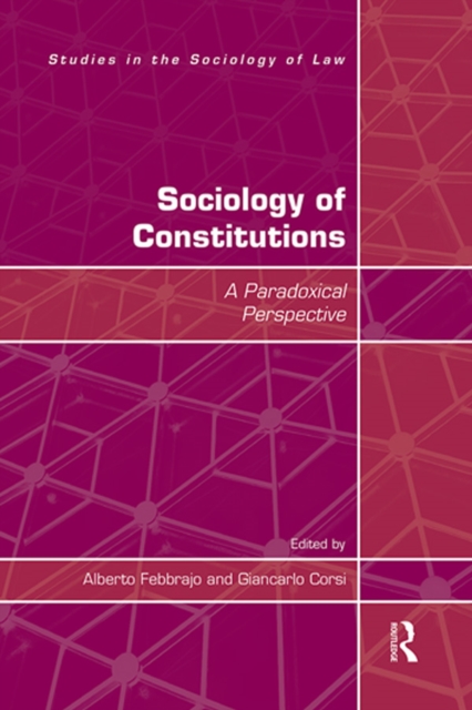 Sociology of Constitutions : A Paradoxical Perspective, EPUB eBook