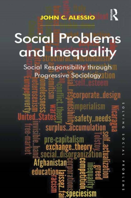 Social Problems and Inequality : Social Responsibility through Progressive Sociology, EPUB eBook