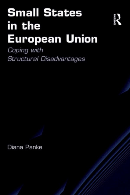 Small States in the European Union : Coping with Structural Disadvantages, EPUB eBook