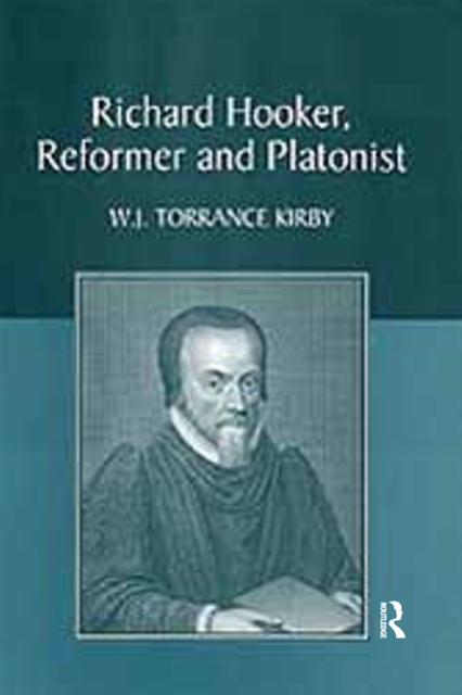 Richard Hooker, Reformer and Platonist, EPUB eBook