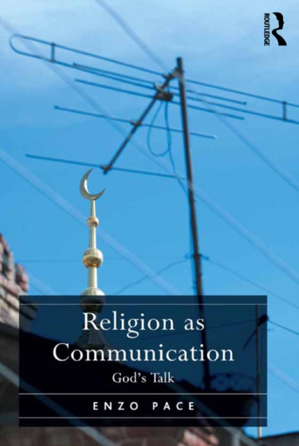 Religion as Communication : God's Talk, PDF eBook