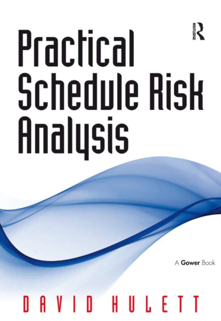 Practical Schedule Risk Analysis, PDF eBook