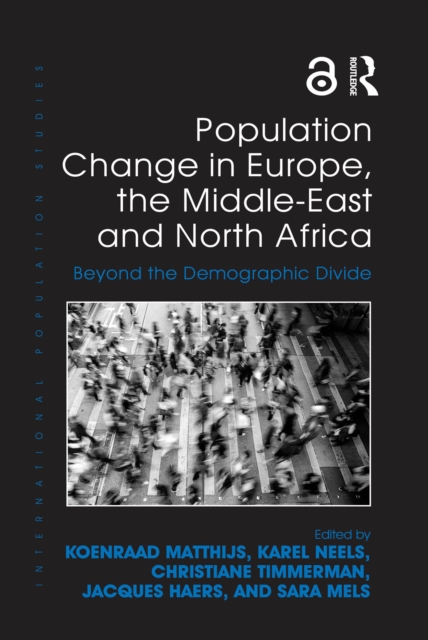 Population Change in Europe, the Middle-East and North Africa : Beyond the Demographic Divide, PDF eBook