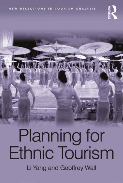 Planning for Ethnic Tourism, EPUB eBook