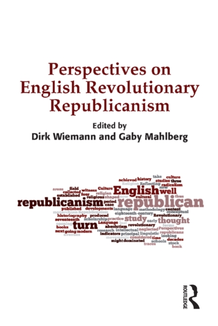 Perspectives on English Revolutionary Republicanism, EPUB eBook