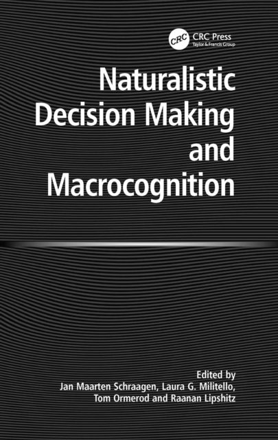 Naturalistic Decision Making and Macrocognition, EPUB eBook