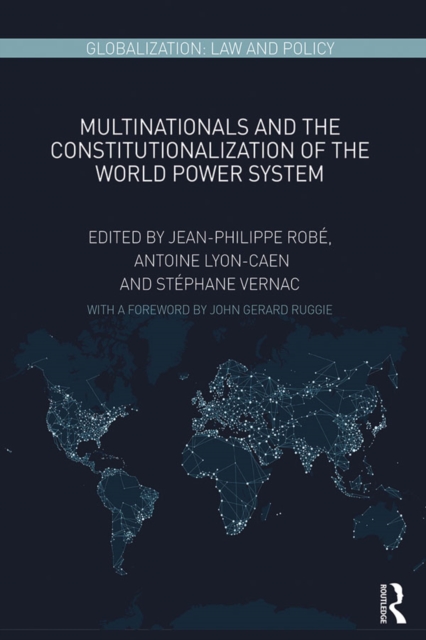 Multinationals and the Constitutionalization of the World Power System, PDF eBook