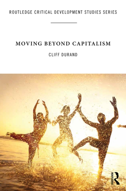 Moving Beyond Capitalism, EPUB eBook