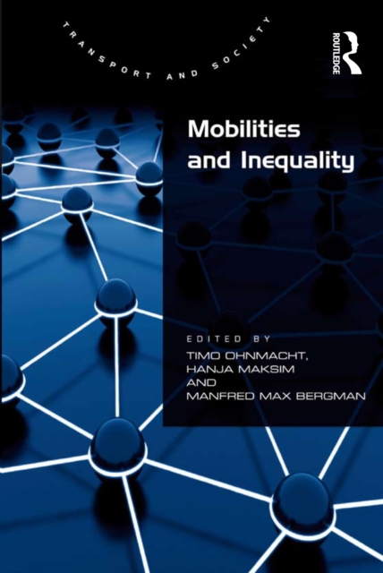 Mobilities and Inequality, EPUB eBook