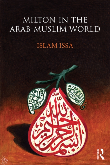 Milton in the Arab-Muslim World, EPUB eBook