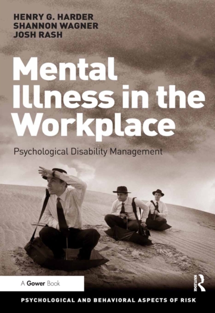 Mental Illness in the Workplace : Psychological Disability Management, EPUB eBook