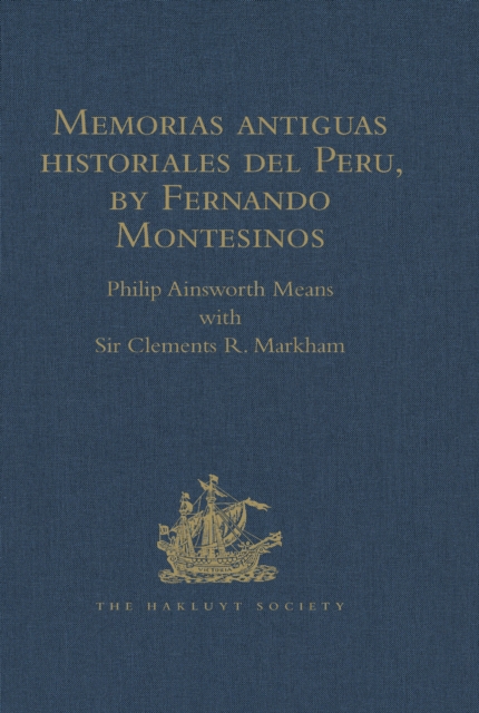 Memorias antiguas historiales del Peru, by Fernando Montesinos, PDF eBook