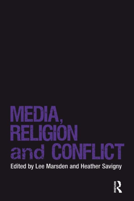 Media, Religion and Conflict, PDF eBook
