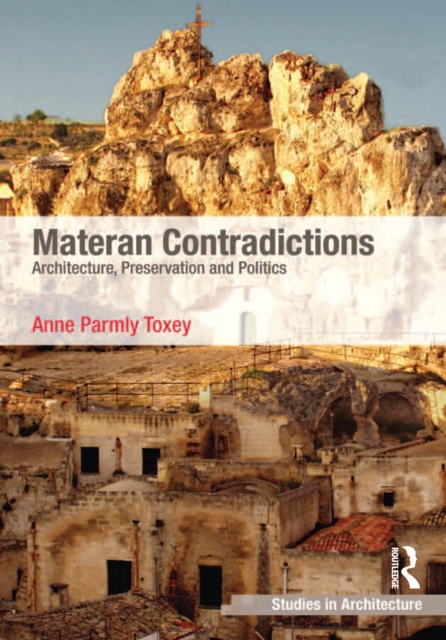 Materan Contradictions : Architecture, Preservation and Politics, EPUB eBook