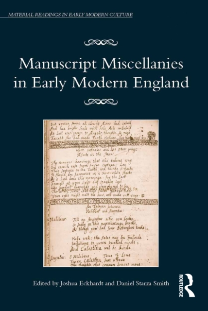 Manuscript Miscellanies in Early Modern England, PDF eBook