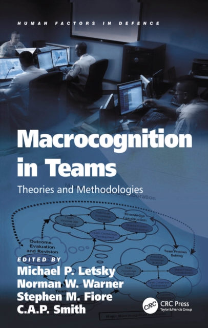 Macrocognition in Teams : Theories and Methodologies, EPUB eBook