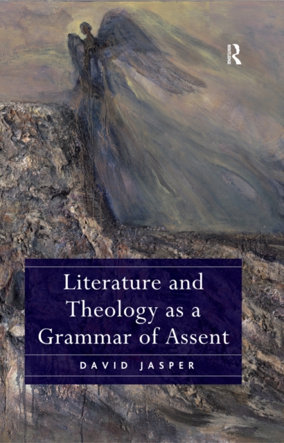 Literature and Theology as a Grammar of Assent, PDF eBook