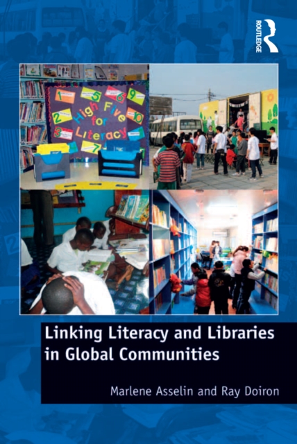 Linking Literacy and Libraries in Global Communities, EPUB eBook