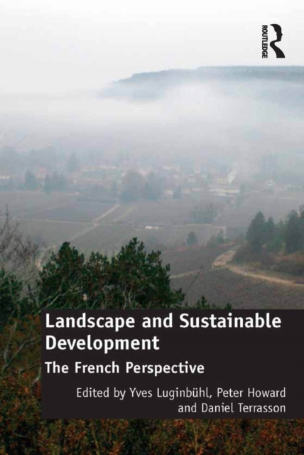 Landscape and Sustainable Development : The French Perspective, EPUB eBook