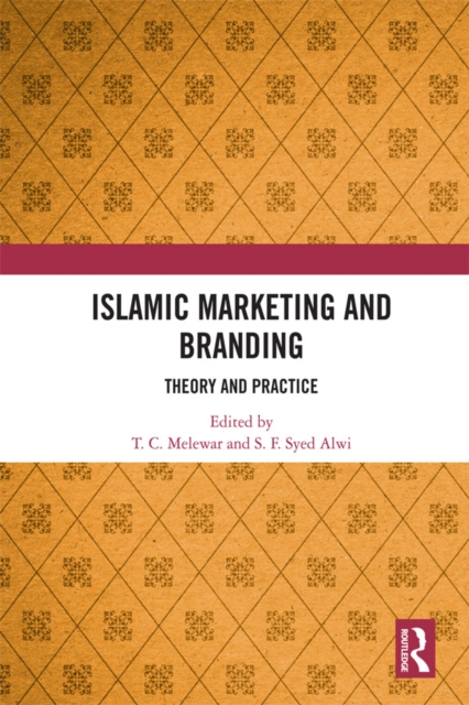 Islamic Marketing and Branding : Theory and Practice, EPUB eBook