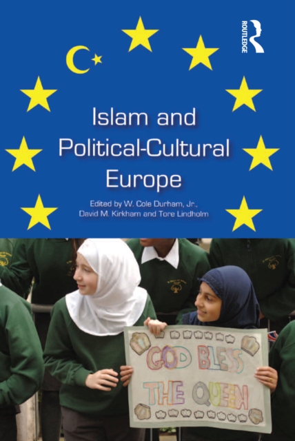 Islam and Political-Cultural Europe, PDF eBook