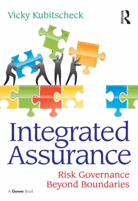 Integrated Assurance : Risk Governance Beyond Boundaries, PDF eBook