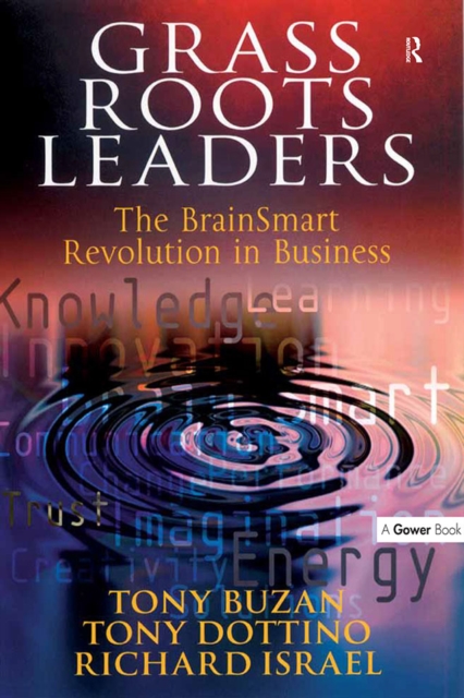Grass Roots Leaders : The BrainSmart Revolution in Business, EPUB eBook