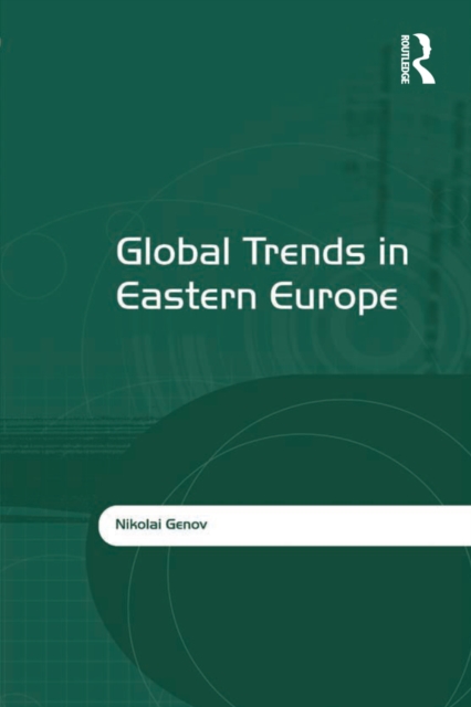 Global Trends in Eastern Europe, EPUB eBook