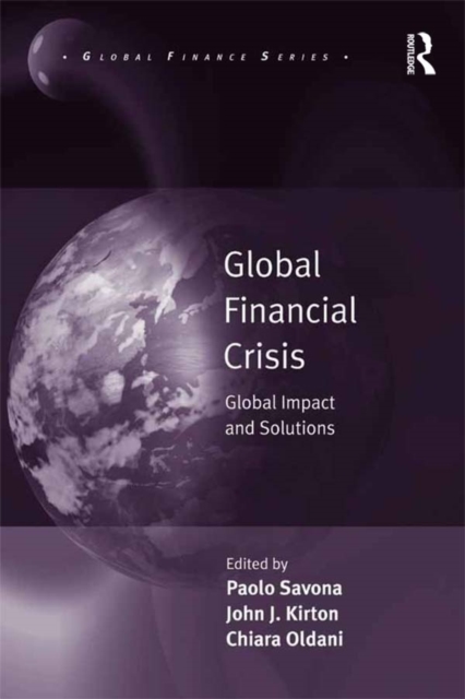 Global Financial Crisis : Global Impact and Solutions, EPUB eBook