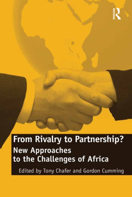 From Rivalry to Partnership? : New Approaches to the Challenges of Africa, PDF eBook