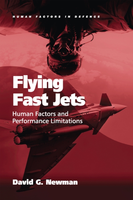 Flying Fast Jets : Human Factors and Performance Limitations, EPUB eBook