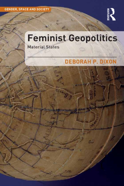 Feminist Geopolitics : Material States, EPUB eBook