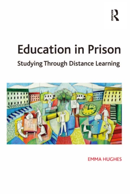 Education in Prison : Studying Through Distance Learning, EPUB eBook