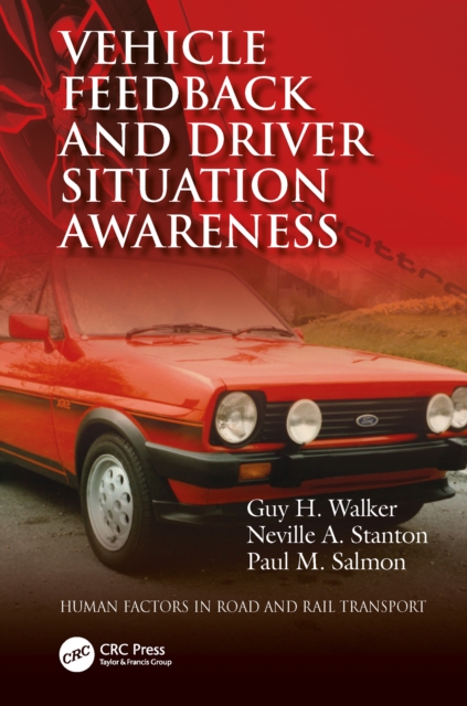 Vehicle Feedback and Driver Situation Awareness, PDF eBook