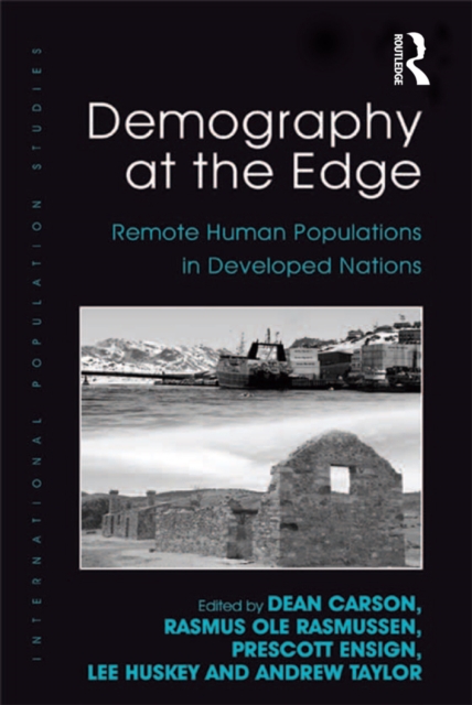 Demography at the Edge : Remote Human Populations in Developed Nations, PDF eBook